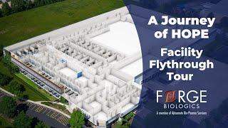 A Journey of HOPE: Forge Facility Flythrough Tour