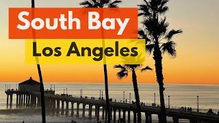 Get to Know the Southbay Los Angeles