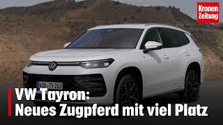 VW Tayron: Neues Zugpferd | krone.tv MOTOR