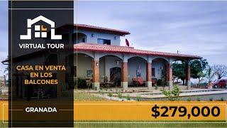 VIRTUAL TOUR por Casa en Los Balcones | Casa en Venta en Granada Nicaragua