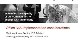 Webinar recording: Office 365 implementation considerations