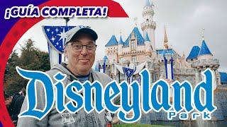 DESCUBRE LO QUE TENES QUE HACER EN DISNEYLAND CALIFORNIA | GUIA COMPLETA DISNEYLAND RESORT 2023