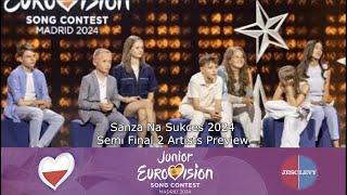 The Artists for Szansa Na Sukces 2024 Semi Final 2 | JESC 2024 |