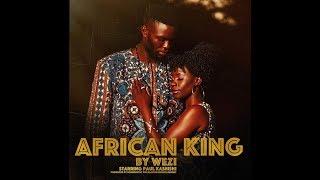 Wezi -  African King (Official Video)