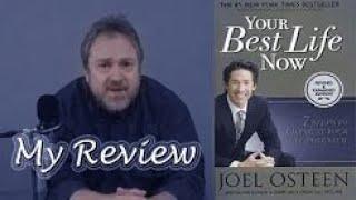 Your Best Life Now (Joel Osteen) - My Review