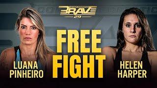 Luana Pinheiro vs Helen Harper | International Women's Day | Free Fight | BRAVE CF 29