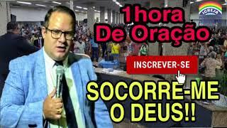 Pr.Rivair Silva-Oração Do Socorro de Deus.