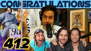 Givin' Gawk (412) | Congratulations Podcast with Chris D'Elia