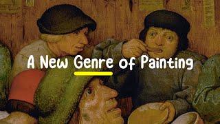 How Bruegel Invented A New Genre Of Painting