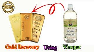 Gold Recovery Using Vinegar . White Vinegar Gold Recovery .Gold Recovery from pcb board with Vinegar