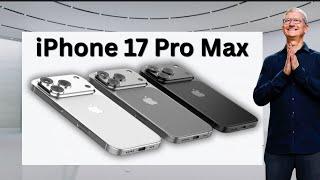 iPhone 17 Pro Max - OMG! This is INCREDIBLE!