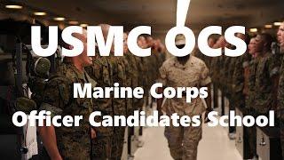 USMC OCS: Marine Corps Officer Candidates School