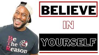 Believe In Yourself And Grow - Markus Naves