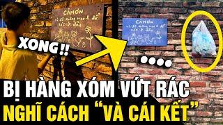 Bị hàng xóm liên tục 'TREO RÁC' ở tường nhà, cô gái nghĩ cách và 'CÁI KẾT BẤT NGỜ' |Tin Nhanh 3 Phút