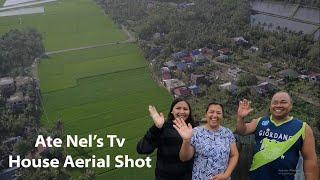 Aerial Shot of Ate Nels Tv House | Virtual Tour | Drone Shot | Birds Eye View