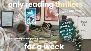 only reading thrillers for a week  ⭐️  | reading vlog