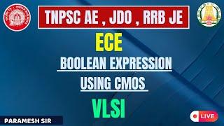 BOOLEAN EXPRESSION USING CMOS | VLSI I ECE | IN TAMIL | TNPSC AE , JDO , RRB JE | Karpom Tamizha