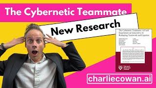 The Cybernetic Teammate - Ethan Mollick Harvard Business School AI Research