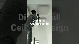 dining hall ceiling design#mashadul mps