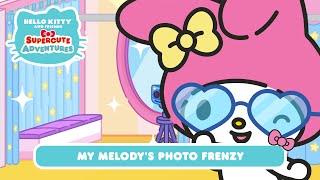 My Melody’s Photo Frenzy | Hello Kitty and Friends Supercute Adventures S11 EP4