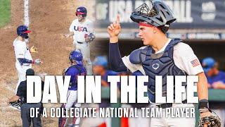 DAY IN THE LIFE of a USA Baseball Collegiate National Team Player