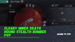 Cloaky Miner Death - Hound Stealth Bomber PVP || Eve Echoes