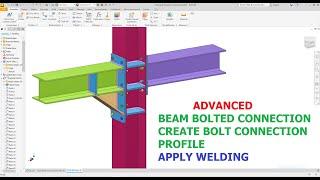 Autodesk inventor ADVANCED BEAM BOLTED CONNECTION/ WELDING # EXERCISE 102