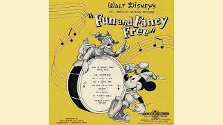 I'm A Happy-Go-Lucky Fellow - Cliff Edwards (Fun and Fancy Free)