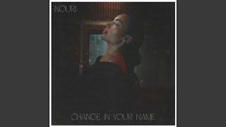 Change In Your Name