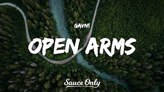 gavn! - Open Arms (Hallelujah) (Lyrics)