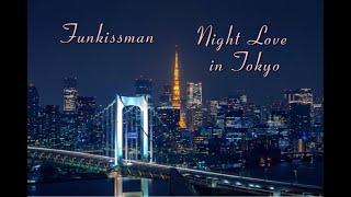 Funkissman - Night love in Tokyo (Soul Jazz - 1978)