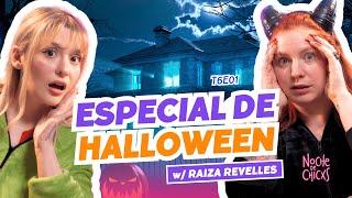 ¡Especial De Halloween! Ft. @RaizaRevelles99 - T6E01 #chismes #halloween