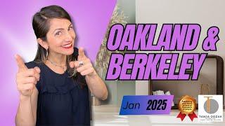 OAKLAND & BERKELEY January 2025 Real Estate Market Update