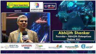 avotech 2023 Breathing Easy with Abhijith Shankar: Founder of Abhijith Enterprises Indoor Air | ITTV