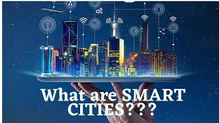 WHAT IS A SMART CITY | City Probelms and Application of Technology