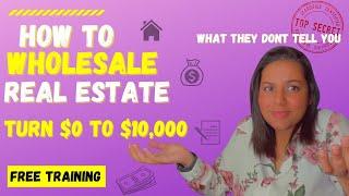 How To Wholesale Real Estate Step By Step ( Learn To Start, Grow and Automate Your Business)