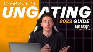 How to Get Ungated on Amazon FBA 2023 (Step-by-Step) | ULTIMATE GUIDE