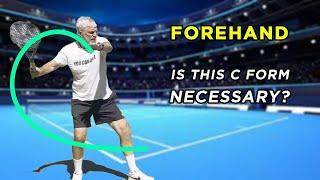 Forget the C Shape: Focus on the Basics for a Powerful Forehand