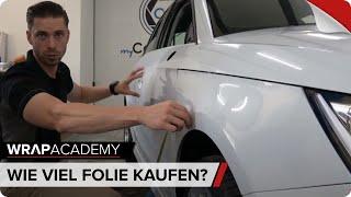 Wie viel Folie kaufen? | Folienmenge richtig berechnen | CarWrapping