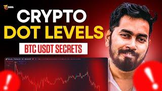 HOW TO FIND CRYPTO DOT LEVELS WITH PIN  POINT ENTRY AND EXIT ? BTC USDT SECRET LEVELS REVEALED 