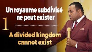 Un royaume subdivisé ne peut exister (Vol.1) | Prophète Exaucé G. LUNGU