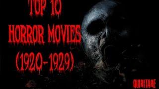 Top 10 - Horror Movies - (1920-1929)