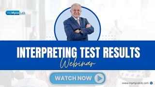 Interpreting Test Results with Andrew Campbell, MD