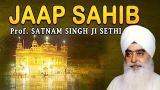 Satnam Singh Sethi - Jaap Sahib - Nitnem