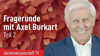 Fragerunde mit Axel Burkart Teil 2 - Geisteswissenschaft TV