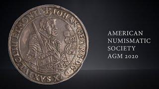 The 163rd Annual General Meeting of the American Numismatic Society