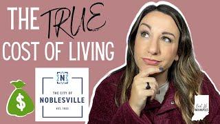 Noblesville, Indiana - TRUE Cost of Living