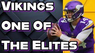 Vikings Are An Elite Team