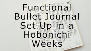 Functional Bullet Journal Set Up in a Hobonichi Weeks