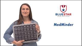 BlueStar SeniorTech Medminder